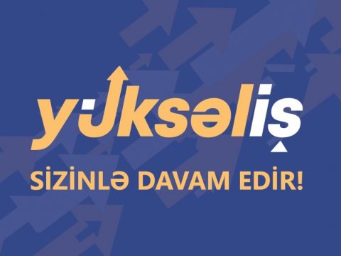 Dördüncü “Yüksəliş” müsabiqəsinə qeydiyyat başa çatır  