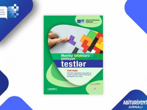 “Məntiqi təfəkkürü yoxlayan testlər” adlı vəsait çap edilib
