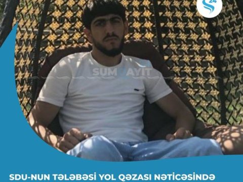 Yol qəzasında ölən tələbənin FOTOSU