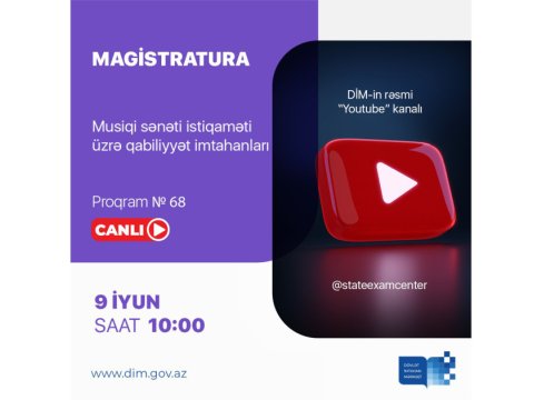 Magistratura: Qabiliyyət imtahanı canlı olacaq