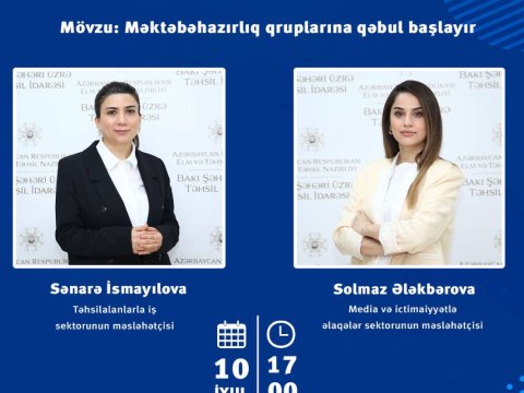 Məktəbəhazırlıq qruplarına qəbulla bağlı suallar cavablandırılacaq