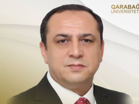 Qarabağ Universitetinə kafedra müdiri təyin olunub