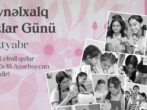 Bu gün Beynəlxalq Qızlar Günüdür