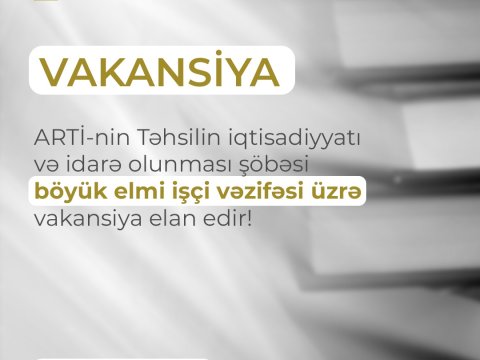 ARTİ daha bir vakansiya elan edir