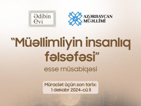 &ldquo;Ədibin evi&rdquo; və &ldquo;Azərbaycan müəllimi&rdquo;ndən esse müsabiqəsində iştirak etmək istəyənlərə müraciət!