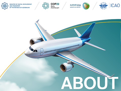 COP29-da &ldquo;Beynəlxalq aviasiya və iqlim dəyişikliyi&rdquo; müzakirə olunacaq