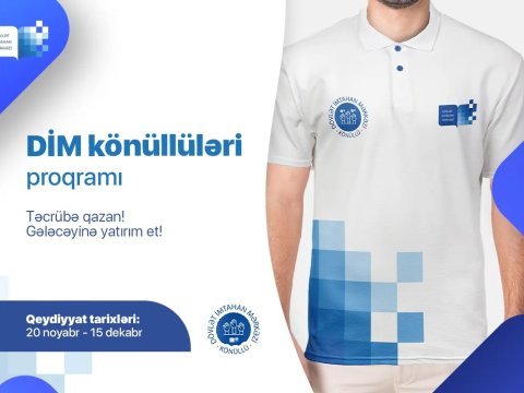 Dövlət İmtahan Mərkəzi könüllülər layihəsinə start verir