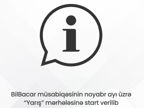 &ldquo;BilBacar&rdquo; müsabiqəsinin noyabr ayı üzrə &ldquo;Yarış&rdquo; mərhələsinə start verilib
