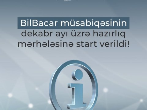 "BilBacar"-ın hazırlıq mərhələsinə start verildi