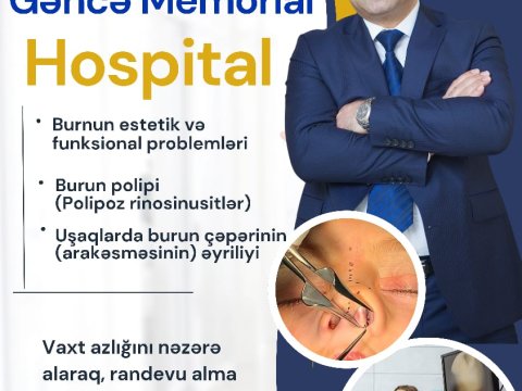 Gəncə Memorial Hospital pulsuz müalicəyə DƏVƏT EDİR