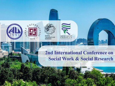 Azərbaycan Universiteti &ldquo;Social Work & Social Research&rdquo; mövzusunda beynəlxalq konfrans keçirəcək