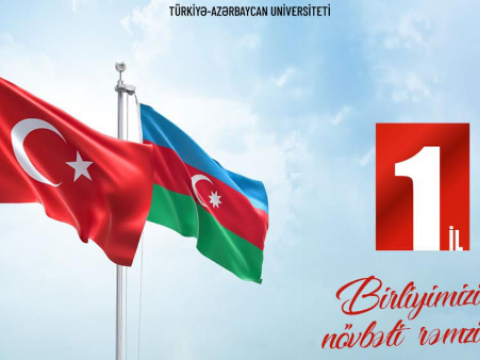 Türkiyə-Azərbaycan Universitetinin yaradılmasından 1 il ÖTÜR