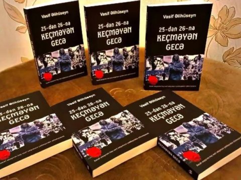 Vasif Əlihüseynin &ldquo;25-dən 26-na keçməyən gecə&rdquo;si çap olundu - FOTO