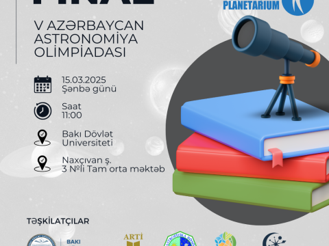  Azərbaycan Astronomiya Olimpiadasının final mərhələsi keçiriləcək