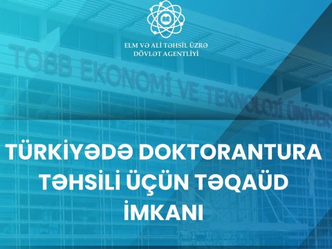 Türkiyədə doktorantura təhsili üçün təqaüd imkanı