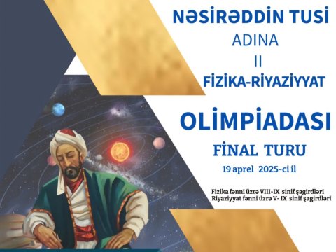Fizika-riyaziyyat olimpiadasının finalı keçiriləcək&nbsp;