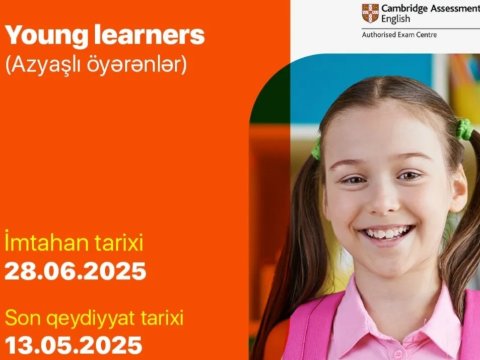 “Young Learners”kvalifikasiya imtahanlarına QEYDİYYAT
