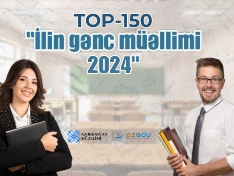 “İlin gənc müəllimi - 2024”: 150 nəfərin SİYAHISI