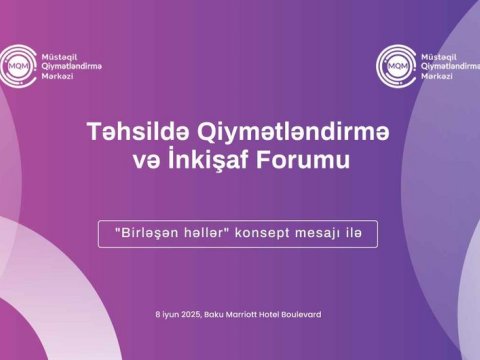 “Təhsildə Qiymətləndirmə və İnkişaf Forumu” keçiriləcək