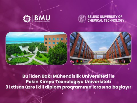 BMU tələbələri üçün Çində təhsil almaq və 2 diplom əldə etmək imkanı