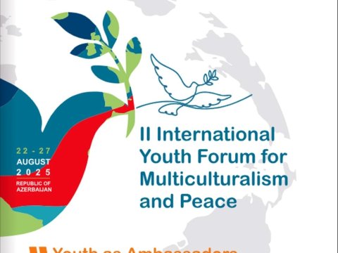 II Beynəlxalq Multikulturalizm Gənclər Forumu keçirilir