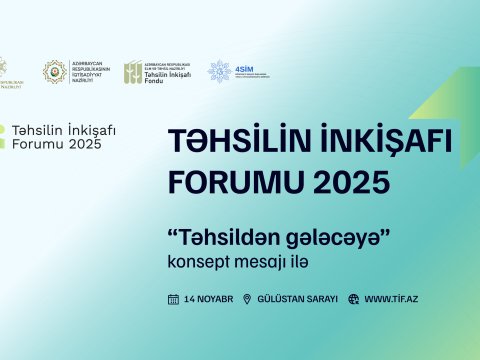 “Təhsildən gələcəyə” konsepti ilə forum keçiriləcək