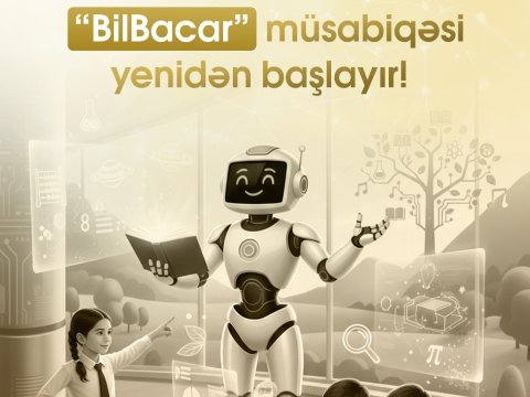 “BilBacar” müsabiqəsi nəyi hədəfləyir? 