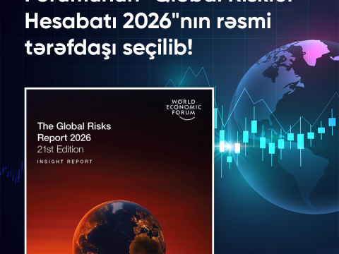 UNEC &ldquo;Qlobal Risklər Hesabatı 2026&rdquo;nın rəsmi tərəfdaşı seçilib