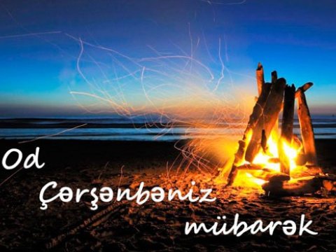 Bu gün Od çərşənbəsidir