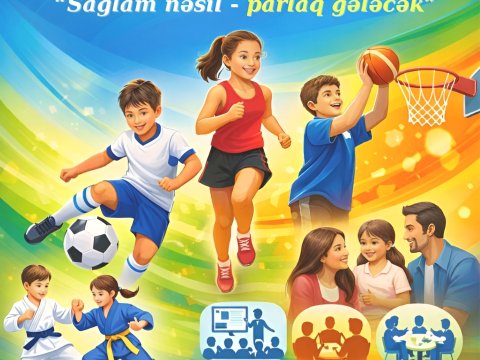 &ldquo;Sağlam nəsil-parlaq gələcək&rdquo; layihəsinə start verilib