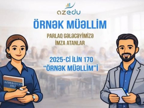 Azerbaycan'ın 170 örnek öğretmeni -&nbsp;İSİMLER