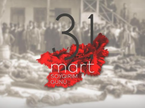 31 Mart soyqırımı: tariximizin qanlı səhifəsi