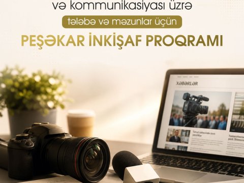 Elm və təhsil jurnalistikası üzrə peşəkar inkişaf proqramına qeydiyyat davam edir