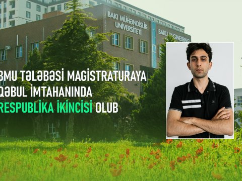 BMU tələbəsi magistraturaya qəbul imtahanında respublika ikincisi olub