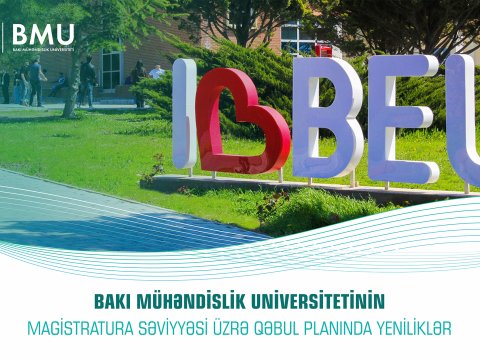 BMU-nun magistratura səviyyəsi üzrə qəbul planında yeniliklər