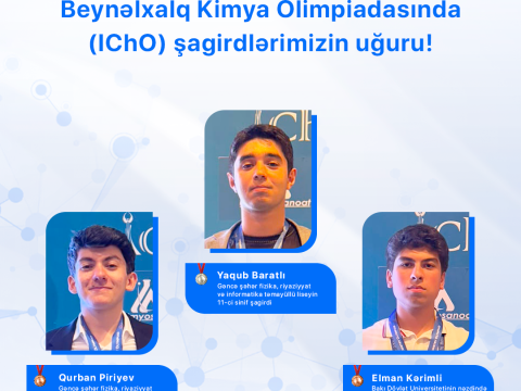 Məktəblilərimiz Beynəlxalq Kimya Olimpiadasında&nbsp;gümüş və bürünc medallar qazanıblar