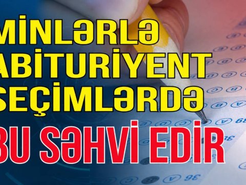 Abituriyenti tələbə edəcək qızıl qaydalar - VİDEO