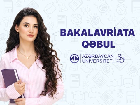 Azərbaycan Universiteti bakalavriat səviyyəsinə 24 ixtisas üzrə qəbul aparır