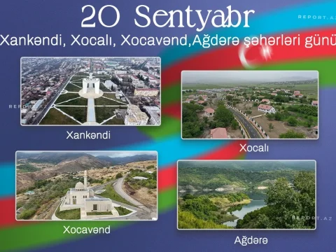 Bu gün Xankəndi, Xocalı, Xocavənd və Ağdərə şəhərləri günüdür