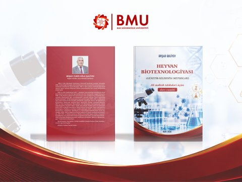 BMU müəlliminin &ldquo;Heyvan biotexnologiyası&rdquo; adlı kitabı çapdan çıxıb