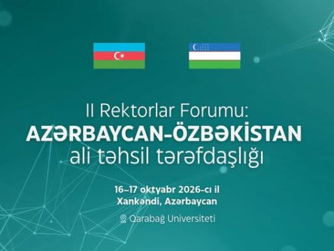 Azərbaycan-Özbəkistan İkinci Rektorlar Forumu keçiriləcək