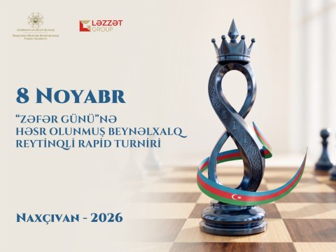 Naxçıvanda Zəfər Gününə həsr olunmuş şahmat turniri keçiriləcək