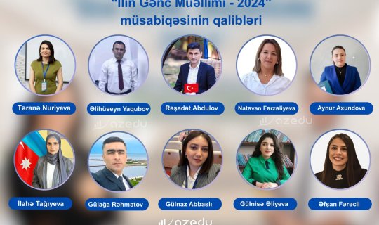 “İlin gənc müəllimi - 2024”: Qaliblərin SİYAHISI