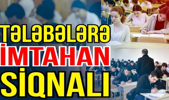 Tələbələr özlərini hələ də abituriyent kimi GÖRÜR