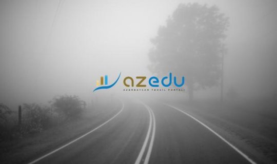 Yollarda görünüş 300 metrədək&nbsp;məhdudlaşacaq