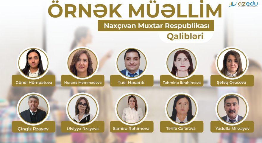 Naxçıvanın “Örnək müəllim”ləri - SİYAHI