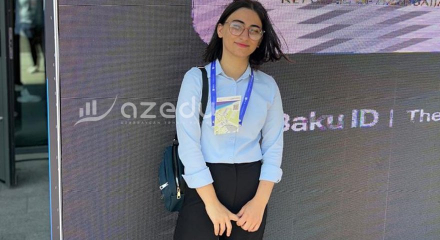 Azərbaycanda sənaye sahəsinin inkişafına töhfə verəcəm - ODTÜ-yə qəbul alan GƏNC