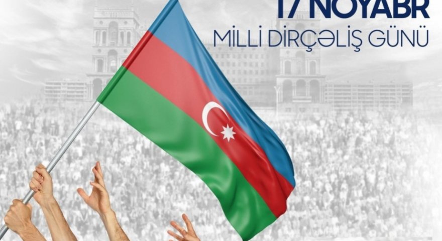 Bu gün Milli Dirçəliş Günüdür