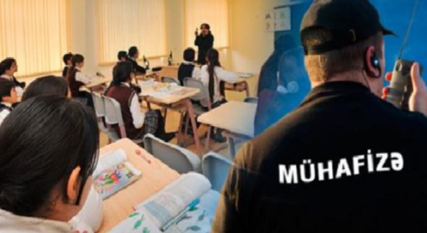 Məktəblərdə təhlükəsizlik gücləndirilir -&nbsp;xoşagəlməz hallar azalacaq