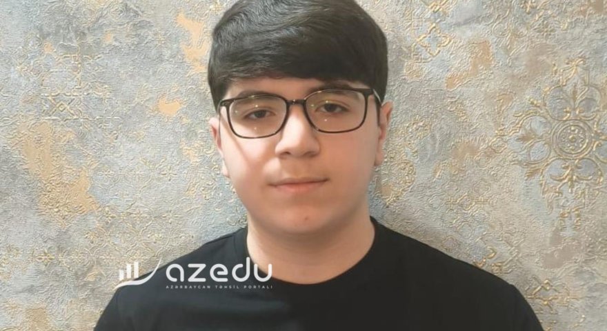 "İmtahanım&nbsp;olduqca rahat keçmişdi"- 300 bal toplayan ŞAGİRD